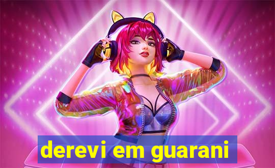 derevi em guarani